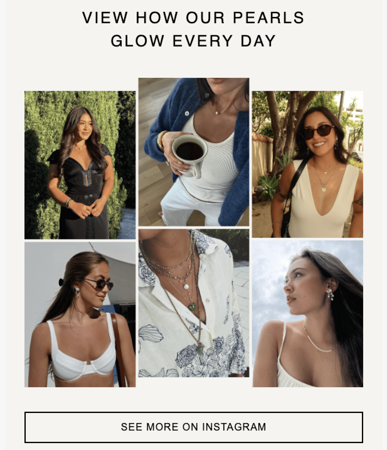 Email block with customer photos showing Adorn Pili pearl jewelry worn every day