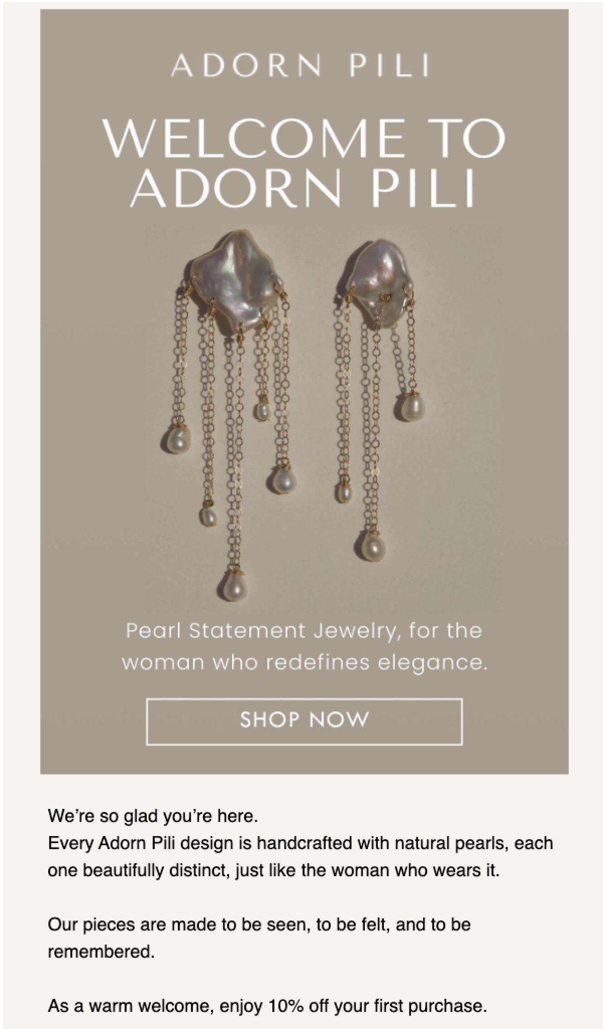 Adorn Pili welcome email | UAATEAM Adorn Pili welcome email with pearl statement earrings and a 10% first purchase offer